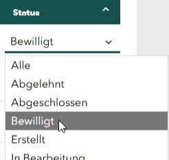 Screenshot der geöffneten Dropdown-Liste unter Status; Mauszeiger zeigt auf Bewilligt